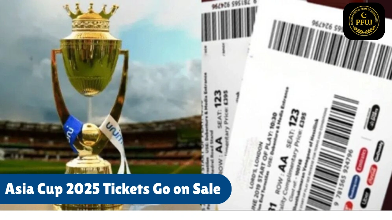 Asia Cup 2025 Tickets Go on Sale – Online & Stadium Counters Open for Cricket Fans