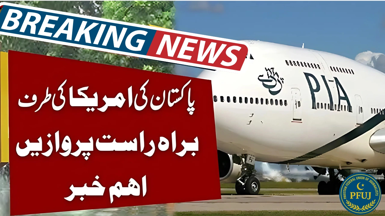Direct Flights Between Pakistan and US May Resume Soon – FAA Audit Underway in Karachi